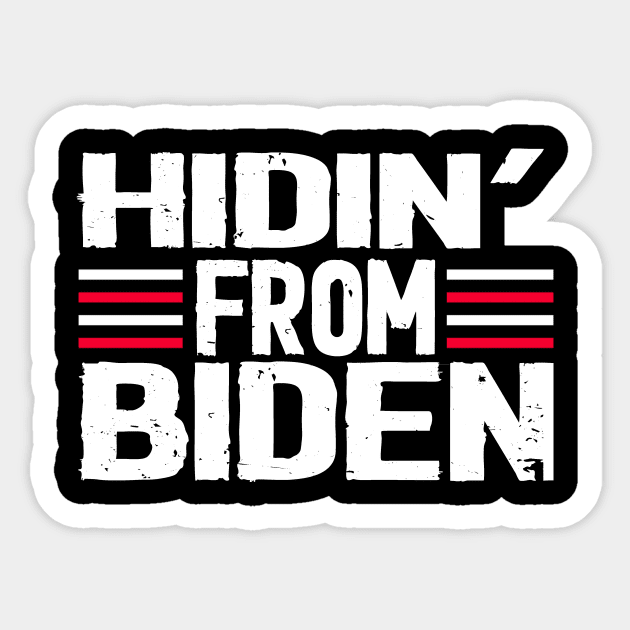 hidin from biden 2020  funny Sticker by Netcam